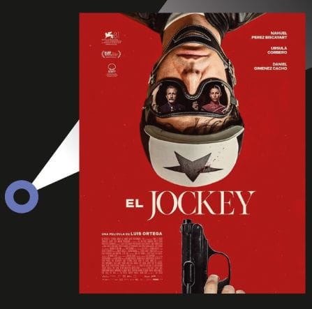 Pantallas Abiertas” presenta El Jockey, de Luis Ortega