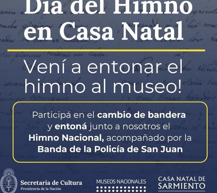 Celebración del Día del Himno Nacional en la Casa de Sarmiento