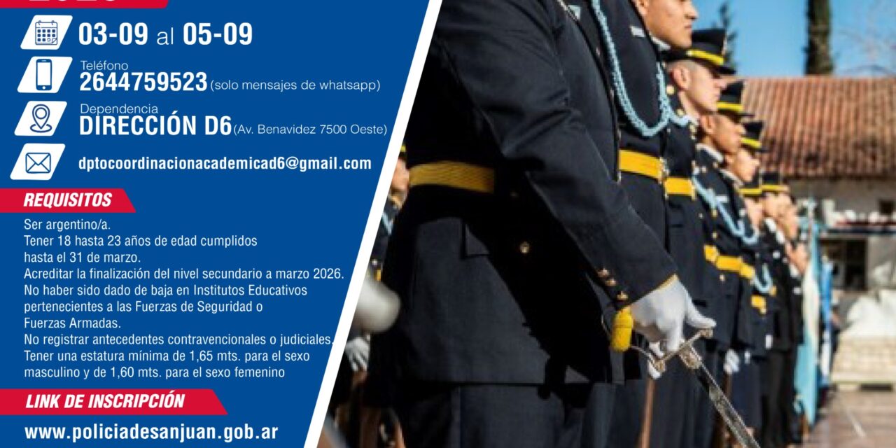 La Policía de San Juan abrió la preinscripción para la Escuela de Cadetes 2026
