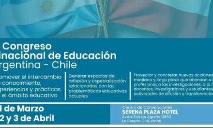 La Serena será sede del 1° Congreso Binacional de Educación Argentina-Chile
