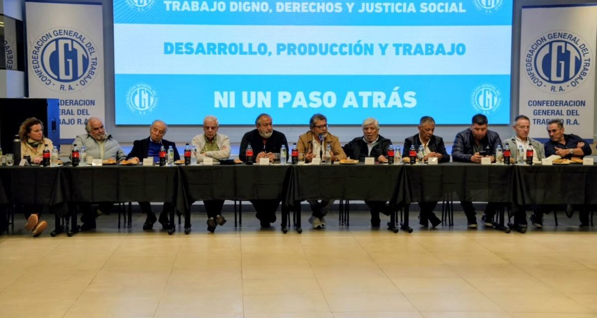 La CGT cierra filas contra la reforma laboral y se prepara para bloquear el proyecto: Ni un paso atrás