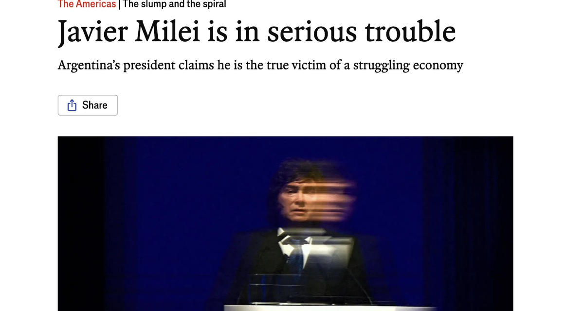 The Economist advirtió que Javier Milei está en serios problemas