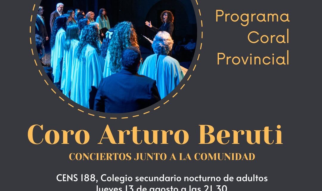 El Coro Arturo Beruti inicia un ciclo de conciertos comunitarios antes de su presentación en Colombia