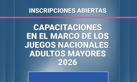 Los Juegos Nacionales de Adultos Mayores suman capacitaciones sobre salud y bienestar